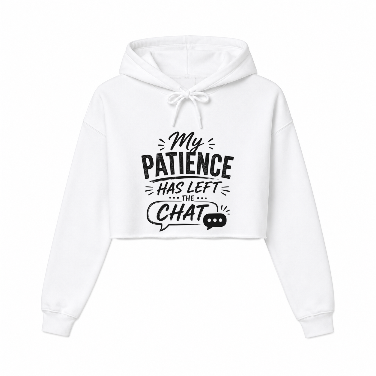 My Patience Left Women’s Cropped Hoodie
