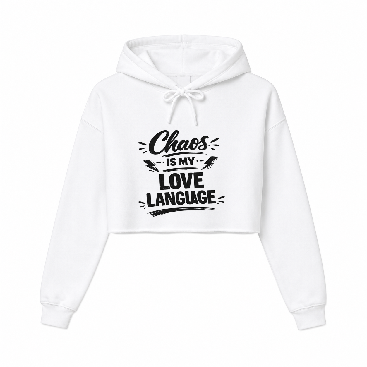 Chaos is my love language Women’s Cropped Hoodie