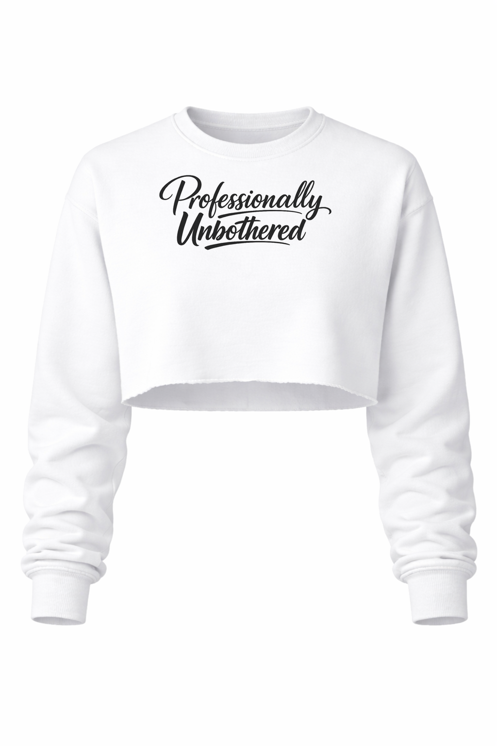Professionally unbothered Women’s Cropped Crewneck Sweater