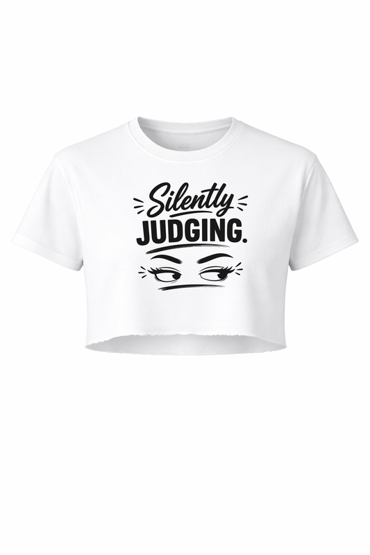 Silently Judging Women’s Short Sleeve Crop Top