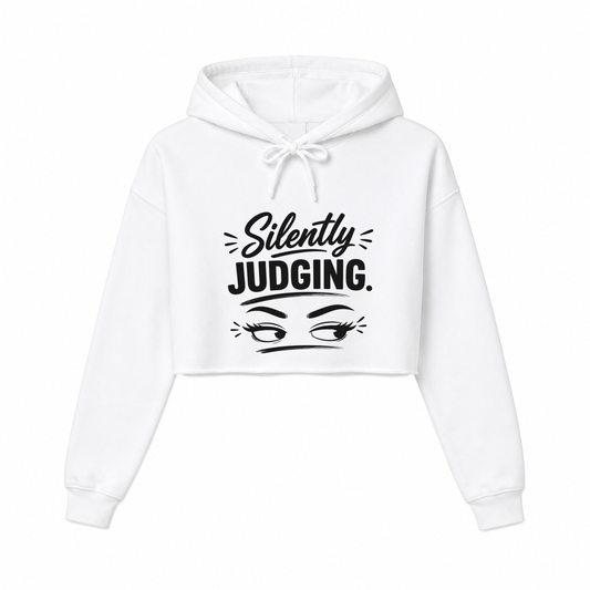 Silently Judging Women’s Cropped Hoodie