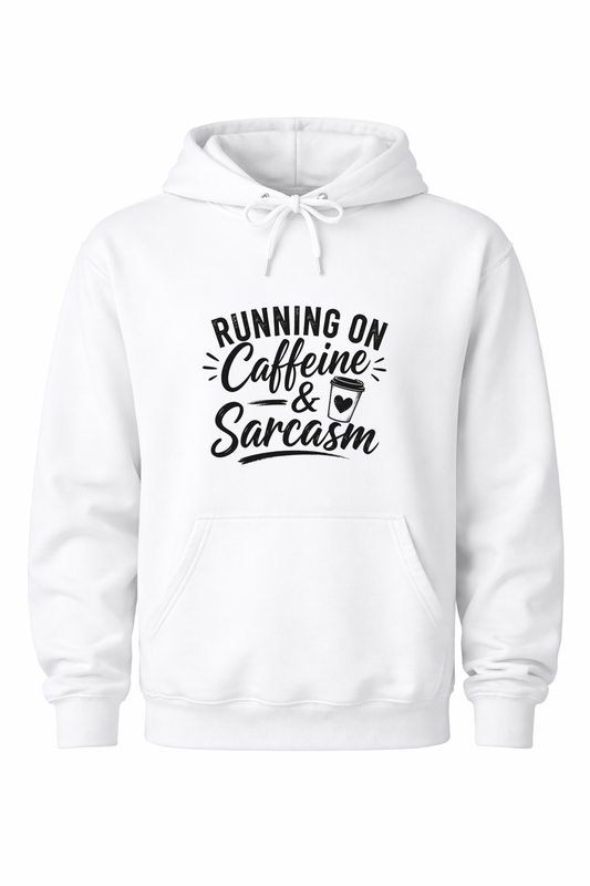 Caffeine and Sarcasm Women’s Hoodie