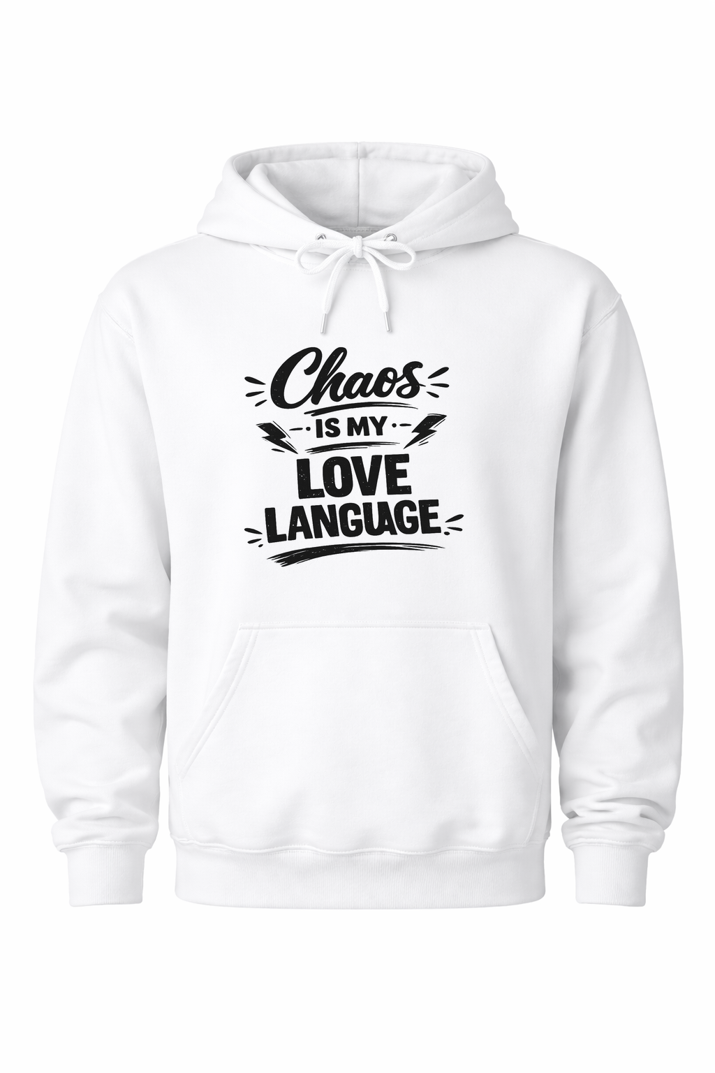 Chaos is my love language Women’s Hoodie