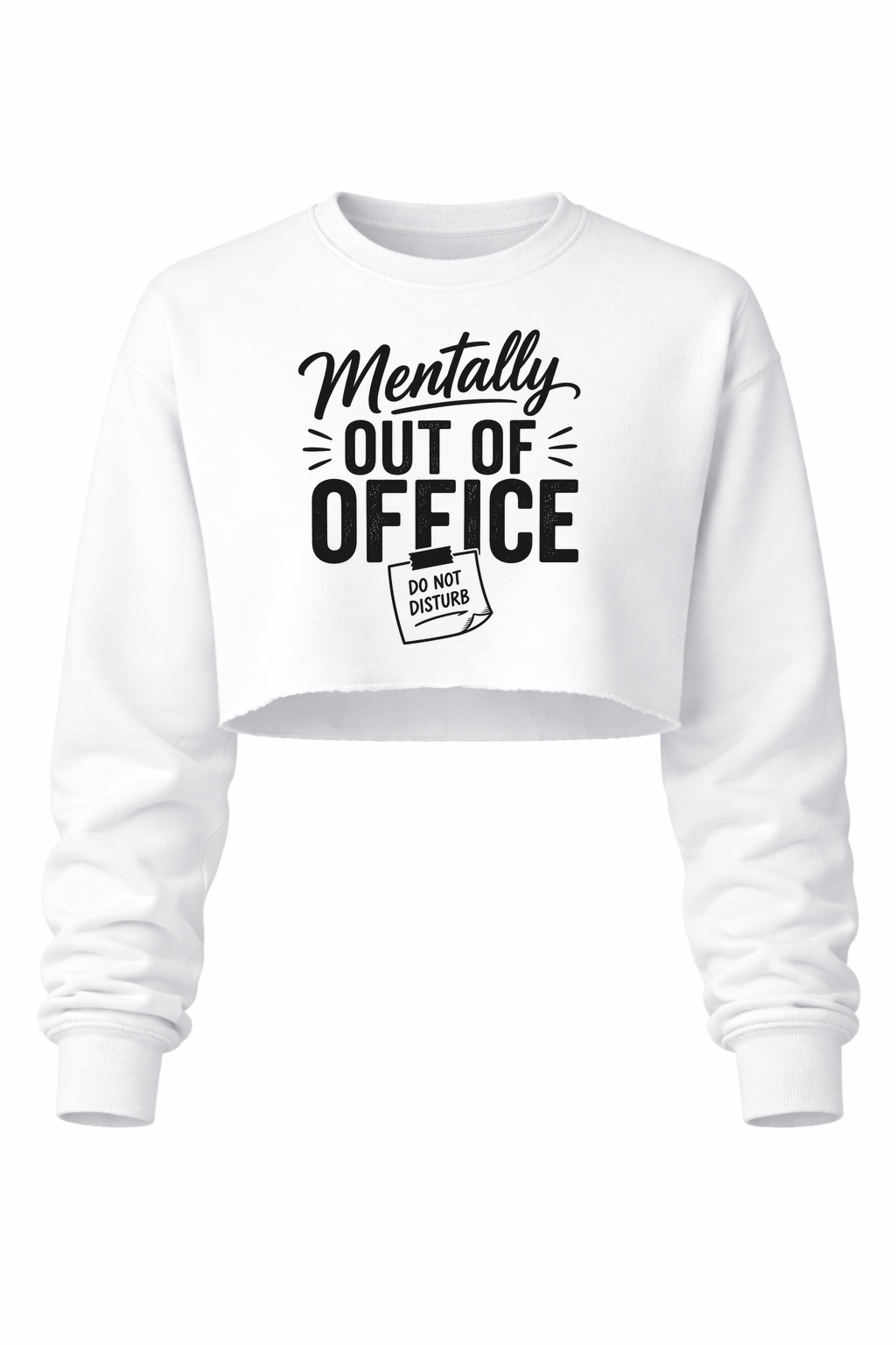 Mentally Out Women’s Cropped Crewneck Sweater