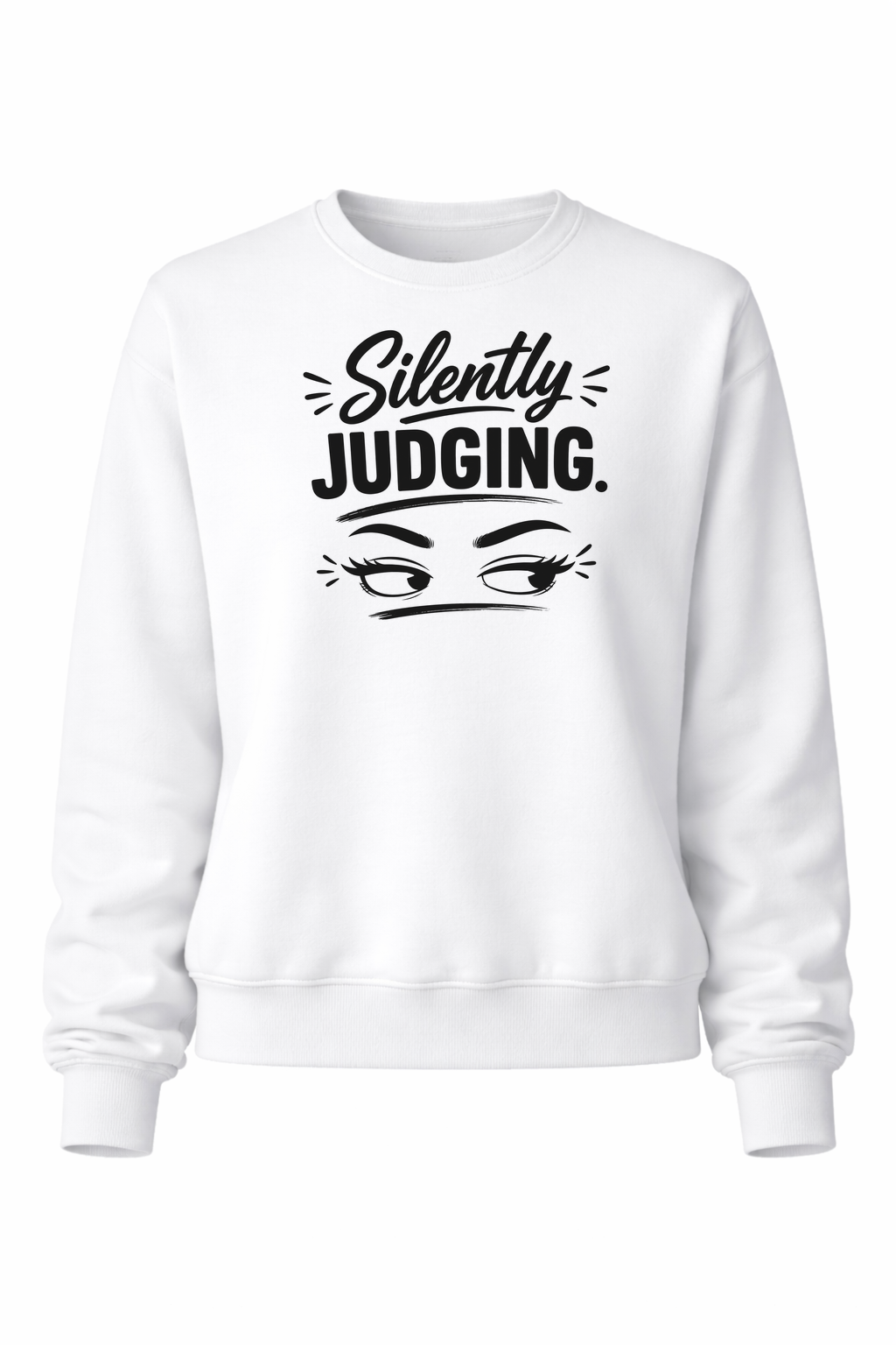 Silently Judging Women’s Crewneck Sweater
