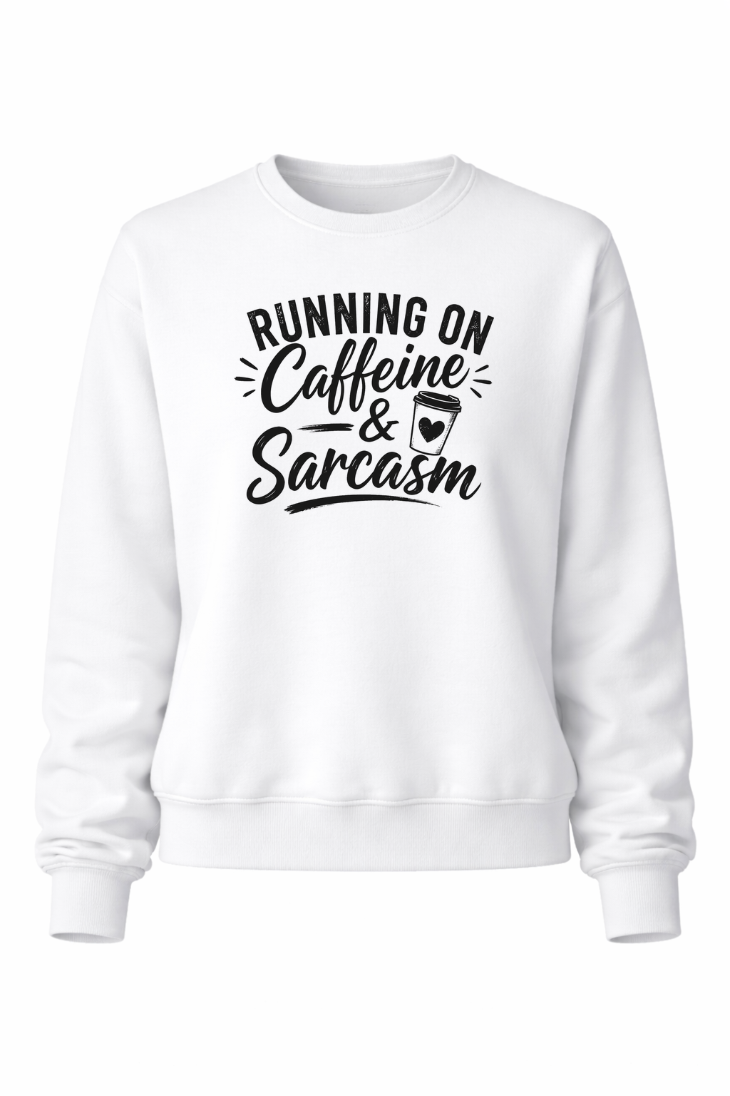 Caffeine and Sarcasm Women’s Crewneck Sweater