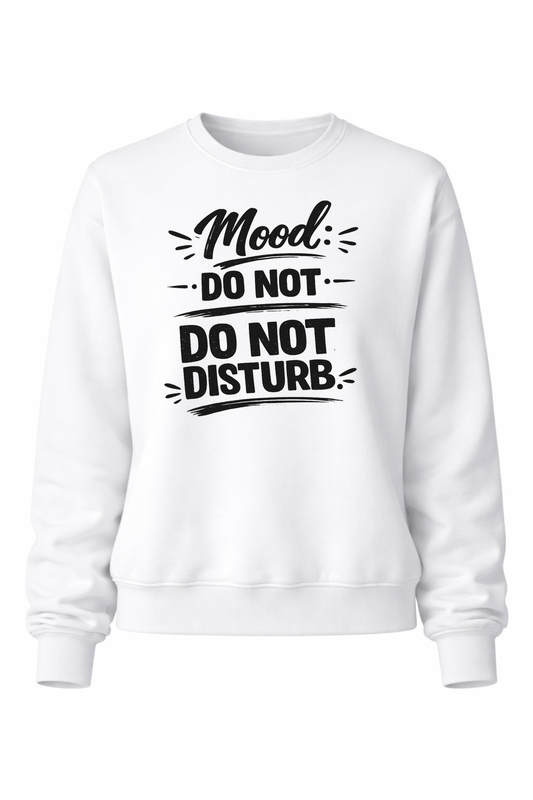 Do Not Disturb Women’s Crewneck Sweater