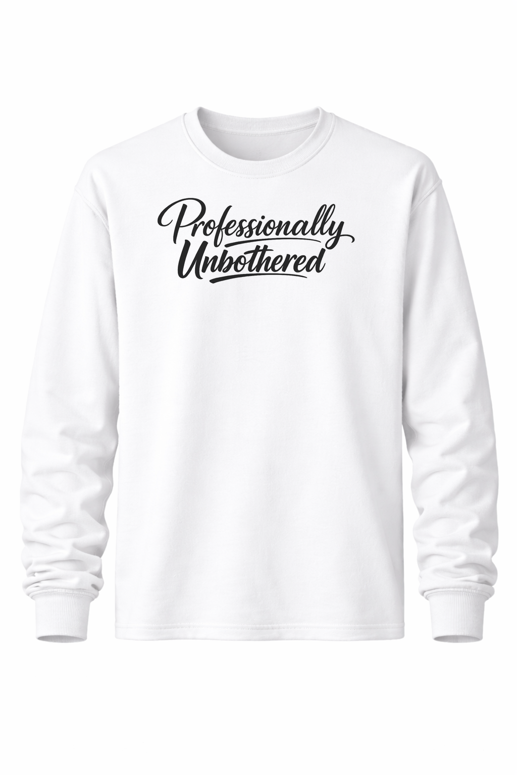 Professionally unbothered Women’s Long Sleeve Shirts