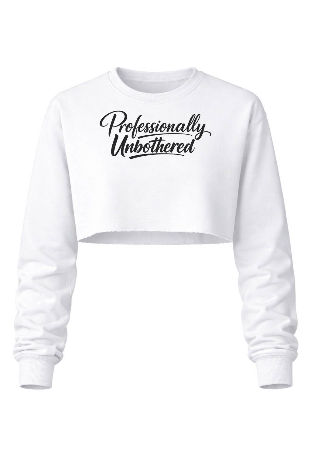 Professionally unbothered Women’s Long Sleeve Crop Top