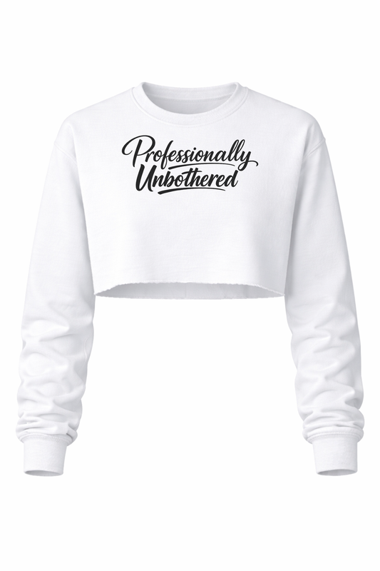 Professionally unbothered Women’s Long Sleeve Crop Top